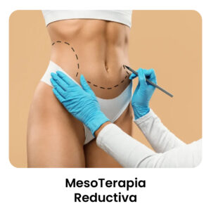 MesoTerapia Reductiva
